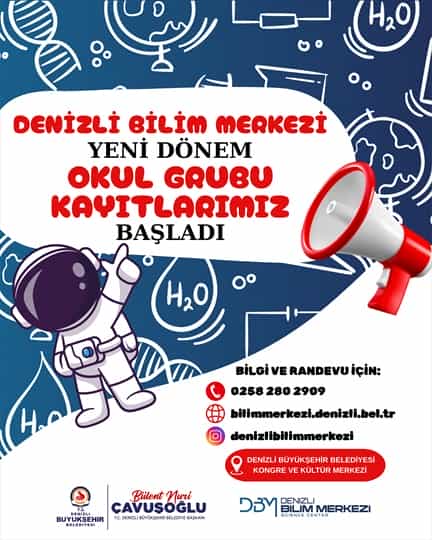 Denizli Bilim Merkezi’ne Yeni Dönem Kayıtları Alınıyor