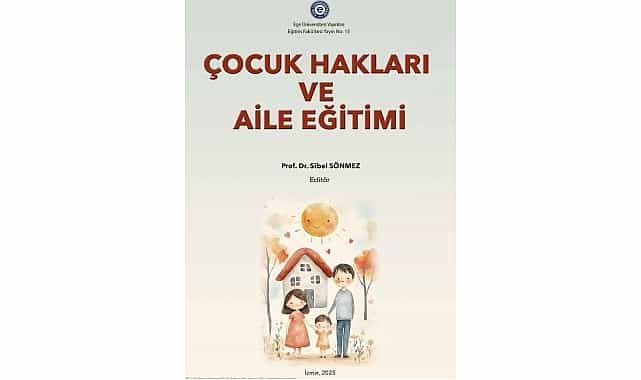 egecem cocuk haklari ve aile egitimi kitabi hazirladi