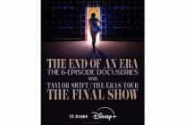 taylor swiftin the eras tourunun son konserini taclandirdigi film